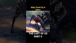 Abby freed up a Zebra … | The Last of Us 2  #wildlife #thelastofus  #movie #film #predator