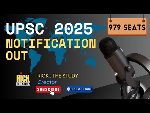 UPSC 2025 Official Notification Out | UPSC | #UPSC #upsc2025 #upscnotice #rickthestudy