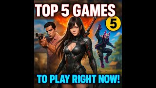Top 5 Must-Play Games Every Gamer Should Know