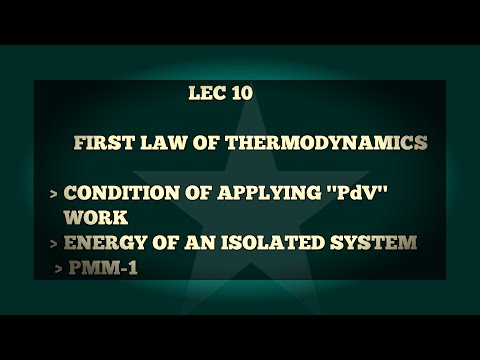 FIRST LAW OF THERMODYNAMIC CONDITION FOR APPLYING PdV WORK PMM 1 ... #MECHAGATE #mechanicalengineer