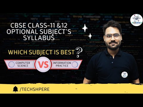 Class 12 CBSE Computer Science & Information Practice  Syllabus ? Which one should You OPT? #cbse