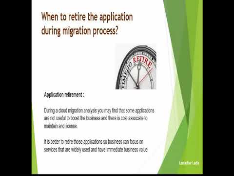 When to retire the applications ?  What is retirement of application in migration process