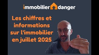 👍 De bonnes nouvelles pour l'immobilier en juillet 2025