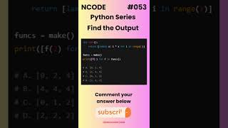 NCODE #053 | Find the Output | Comment your Answer Below | #coding #pythondaily #python #mcqsquiz