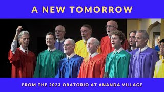 A New Tomorrow — 2023 Oratorio "Christ Lives" by Swami Kriyananda