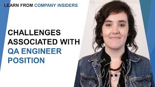 Challenges associated with QA engineer role | Quality Engineer Jobs | BY Elizabeth Turner