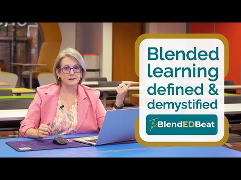 Episode 1: Blended Learning Defined & Demystified