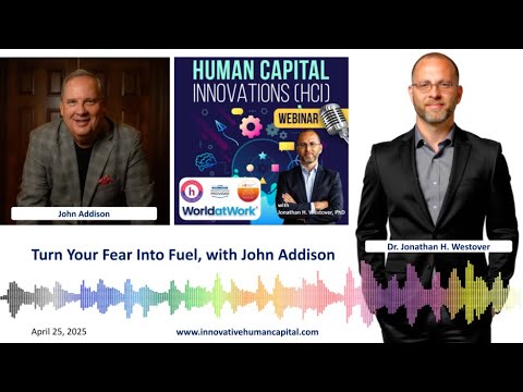 Turn Your Fear Into Fuel, with John Addison