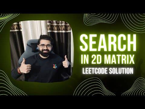 Search a 2D Matrix Leetcode | Java Solution