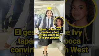 El gesto de Blue Ivy tapándose la boca convirtió a North West en la gran ganadora.#celebrity