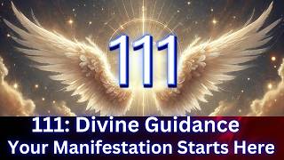 Seeing 111? Here's What It Means!  Angel Number 111