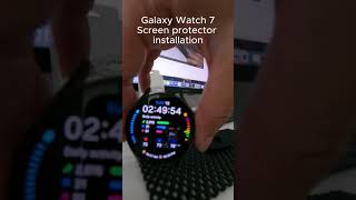 Galaxy Watch 7 screen protector installation