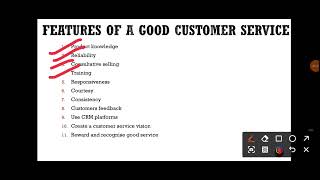 unit-11 customer service-strategy and practices/ FEATURES of good service/customer service practices