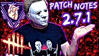 DEAD BY DAYLIGHT/ PATCH NOTES 2.7.1/ ROAD TO 3 ANNIVERSARY!