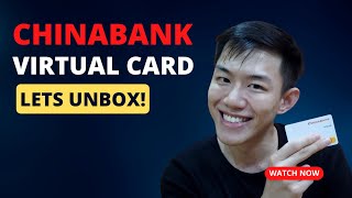 UNBOXING THE CHINABANK VIRTUAL CREDIT CARD