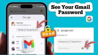 How To Find Gmail Password if Forgotten | See Gmail Password