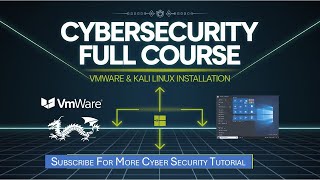006 Cyber Security full  Course | How To Install VMware  in Windows | How to install kali in VMware