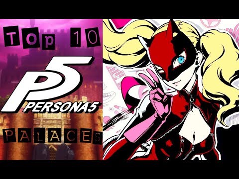 Ranking The Palaces In Persona 5