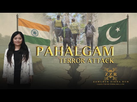 Trending Topic - Pahalgam Terror Attack || Zawlbuk Zirna Run