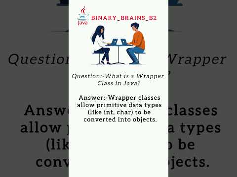 What is a Wrapper Class in Java❓ #binary_brains_b2 #javaprogramming #javaexperts