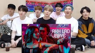 BTS reaction to bollywood song_Akh Lad Jaave song_||BTS reaction to Indian songs_|BTS INDIA TV |