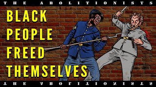 The Civil War Was A Slave Revolt