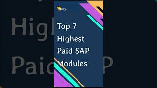 Top 7 Highest Paid SAP Modules || Best SAP Training #SAPHANA #SAPSuccessFactors #SAPFICO #SAPSD
