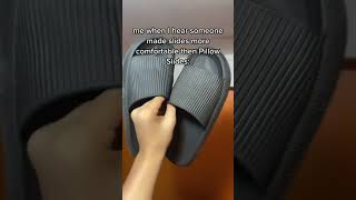 there are no slides more comfortable than these!