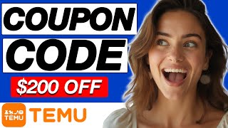 🔥 Temu Coupon Code – Get a $100 Coupon Code Today!