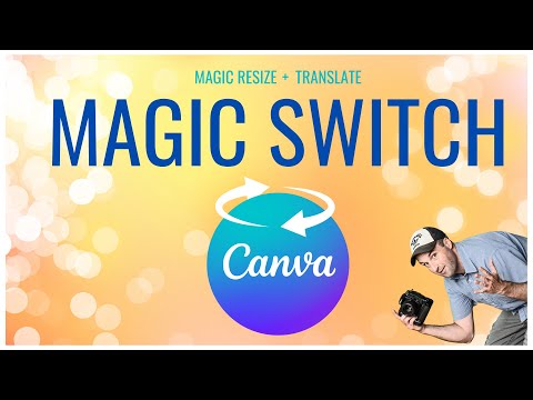How to Use Canva Magic Switch to Resize and Translate Designs