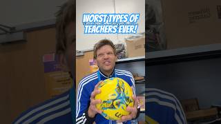 Who is the worst type of teacher??? #teachertruth #school #teacher #students #funny #comedy #jokes