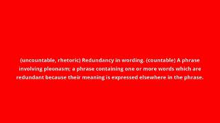 what is the meaning of pleonasm