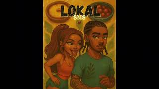 SMS - LOKAL (BOUYON 2025) RIDDIM BY FR3EZE