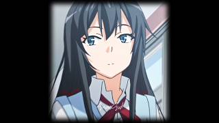 Hiki X Yuki Perfect Ship 💝 | Oregairu Anime Edit | #amv #anime #oregairu