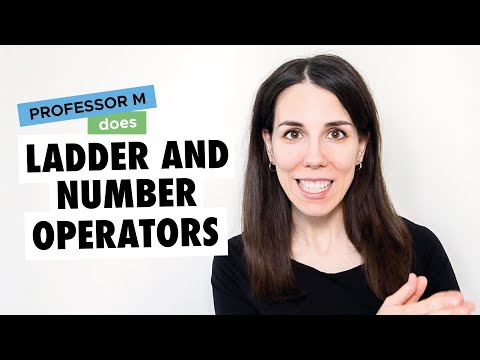 Ladder and number operators of the quantum harmonic oscillator