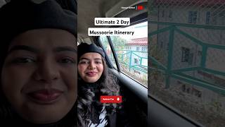 Mussoorie Itinerary for 2 Days