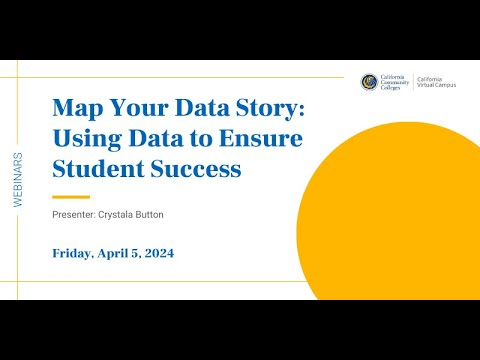 Map Your Data Story: Using Data to Ensure Student Success