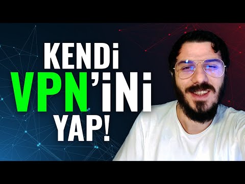 VPN Sunucusu Kur ve Kendi VPN'ni Yap (En Basit Anlatım)