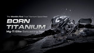 Breaking Boundaries: KastKing Mg-Ti Elite with the World’s First TRUE Titanium Spool