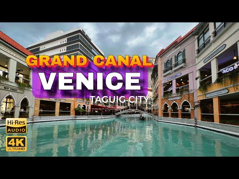 Grand Canal Venice Taguig City 🇵🇭 | 4K Walk Tour | Bem and Yang Official