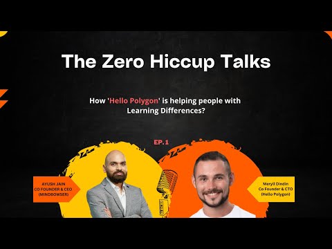 What is Hello Polygon? | Support for dyslexia, ADHD & Dyslexia | Meryll DinDin on Zero Hiccup Talks