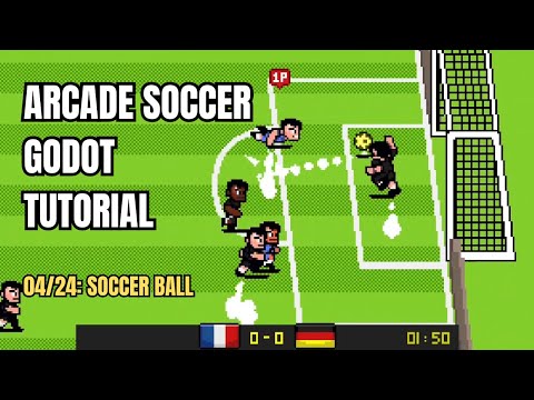 Create a Soccer Game in Godot! (04/24: Soccer ball)