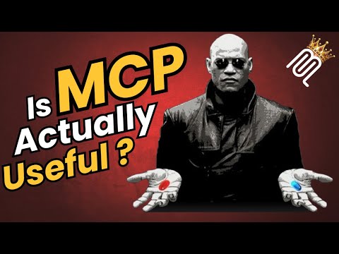 MCP Fully Explained (Debunked ?) - Theory & Practice