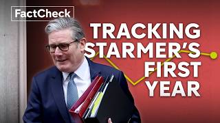 Has Starmer kept his election promises? Labour's first year explained