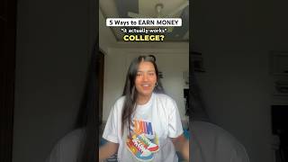 5 WAYS to EARN MONEY (as a STUDENT)🤑 #shorts #college #money #studentlife