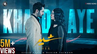 SHER - OST (KHAADA AYE) 🎧 | DANISH TAIMOOR x SARAH KHAN | ARIF LOHAR | PAKISTANI DRAMA OST
