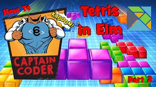 How to Create Tetris in Elm - Part 2 Block