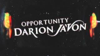 Darion Ja'Von | Opportunity (Audio)