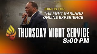Garland FGHT Thursday Night Service "The Final Judgement "