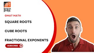 GMAT Math Prep: Simplify Square Roots, Cube Roots & Exponents Like a Pro!
